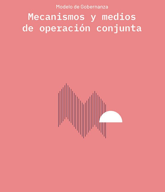 Mecanismos y medios de operación conjunta